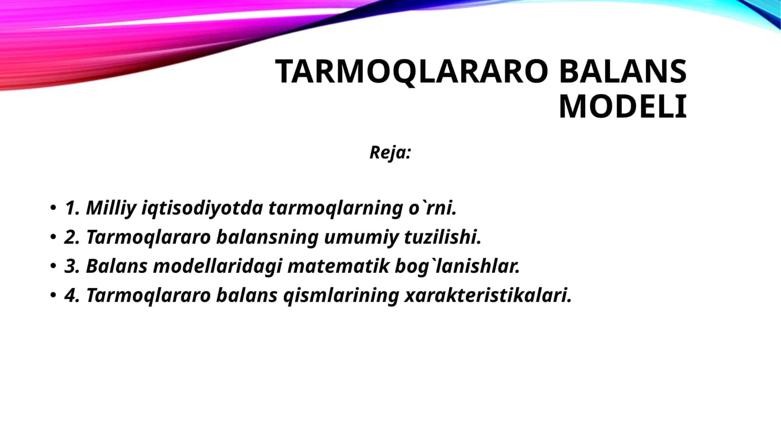 Tarmoqlararo Balans Modeli 1