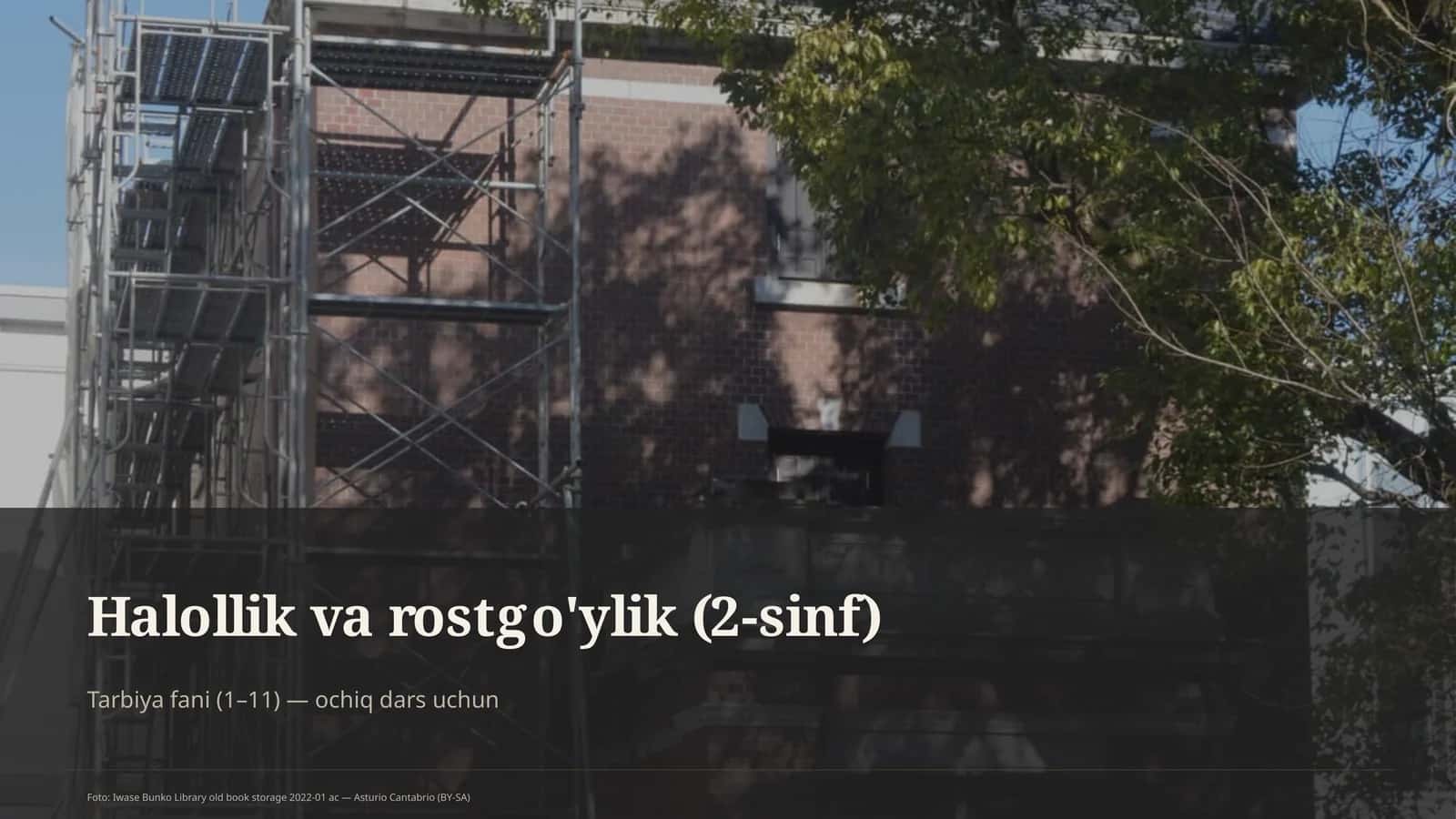 Halollik va rostgo'ylik (2-sinf) 1