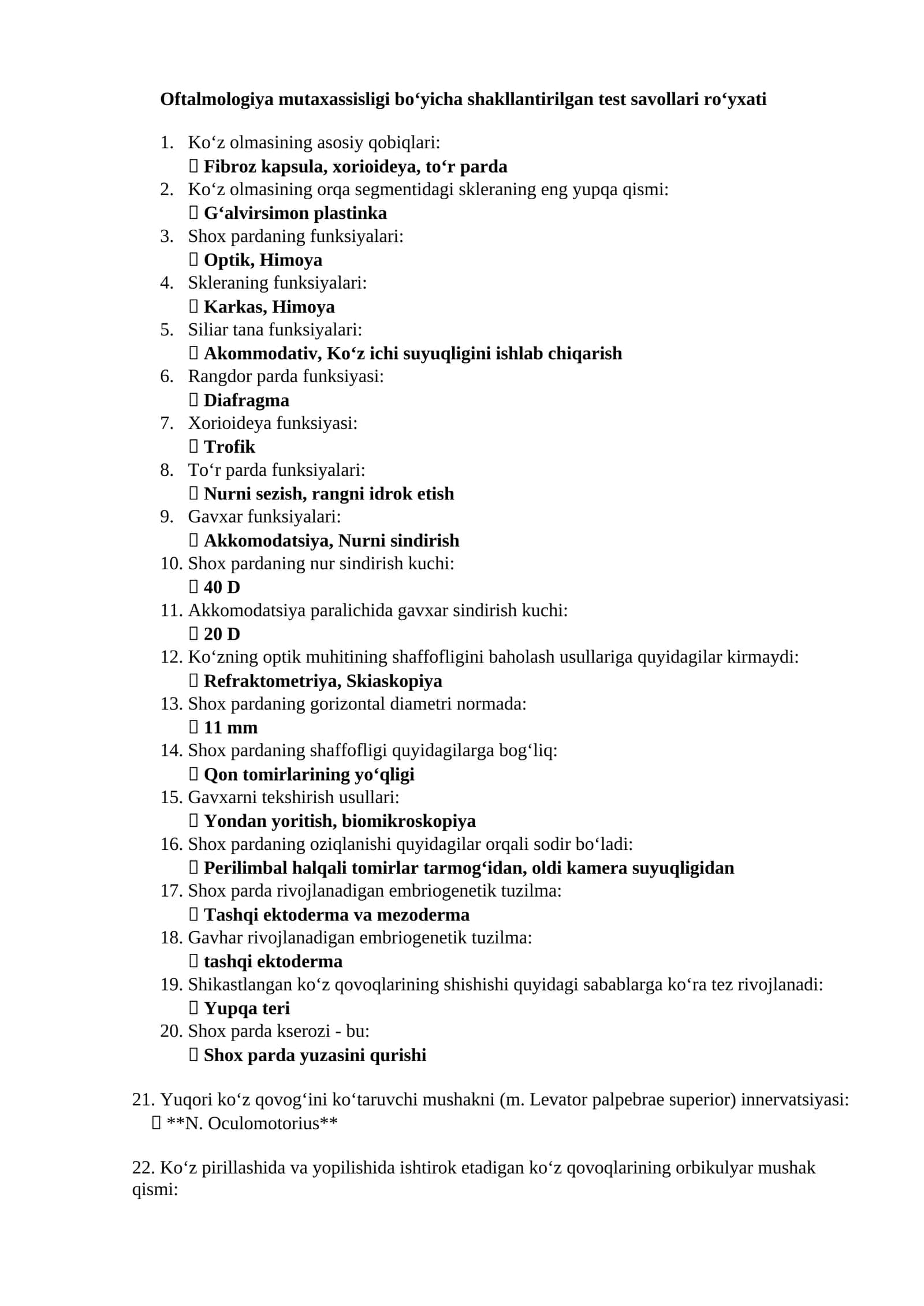 Oftalmologiya mutaxassisligi boʻyicha shakllantirilgan test savollari roʻyxati 1