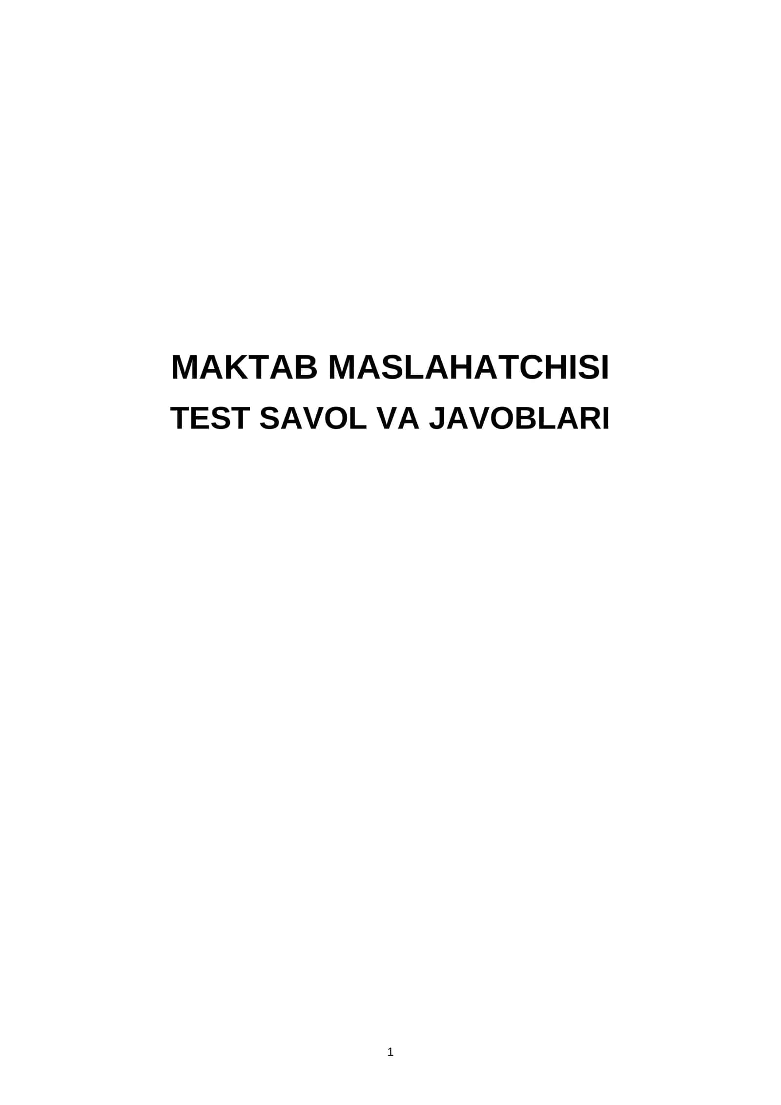 Maktab maslahatchisi: Test savol va javoblar 1
