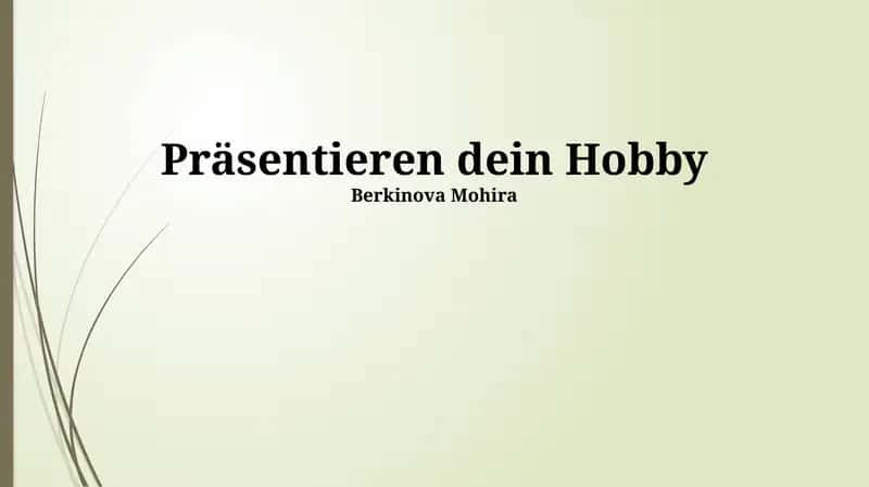 Präsentieren dein Hobby 1