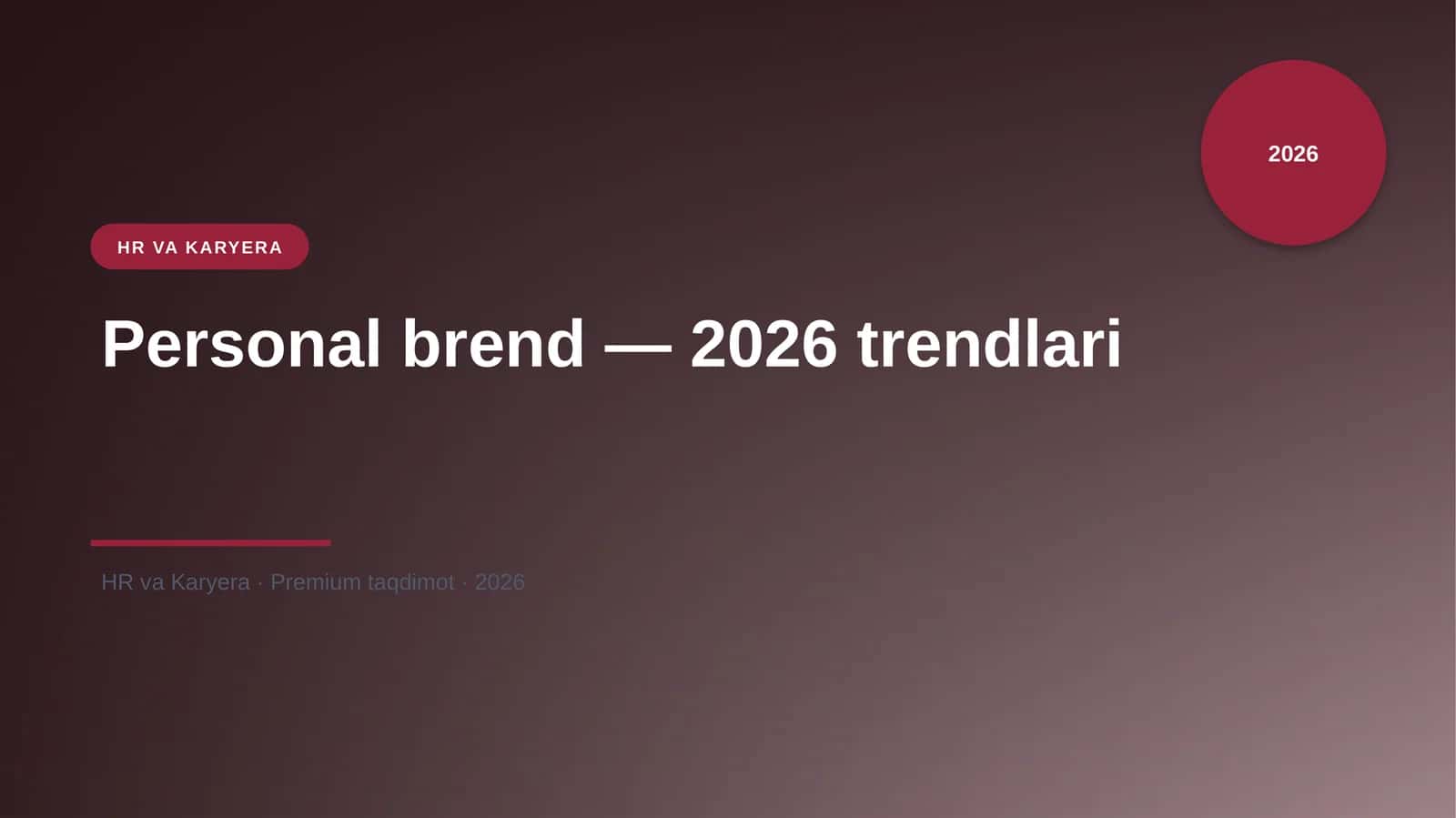 Personal brend — 2026 trendlari 1