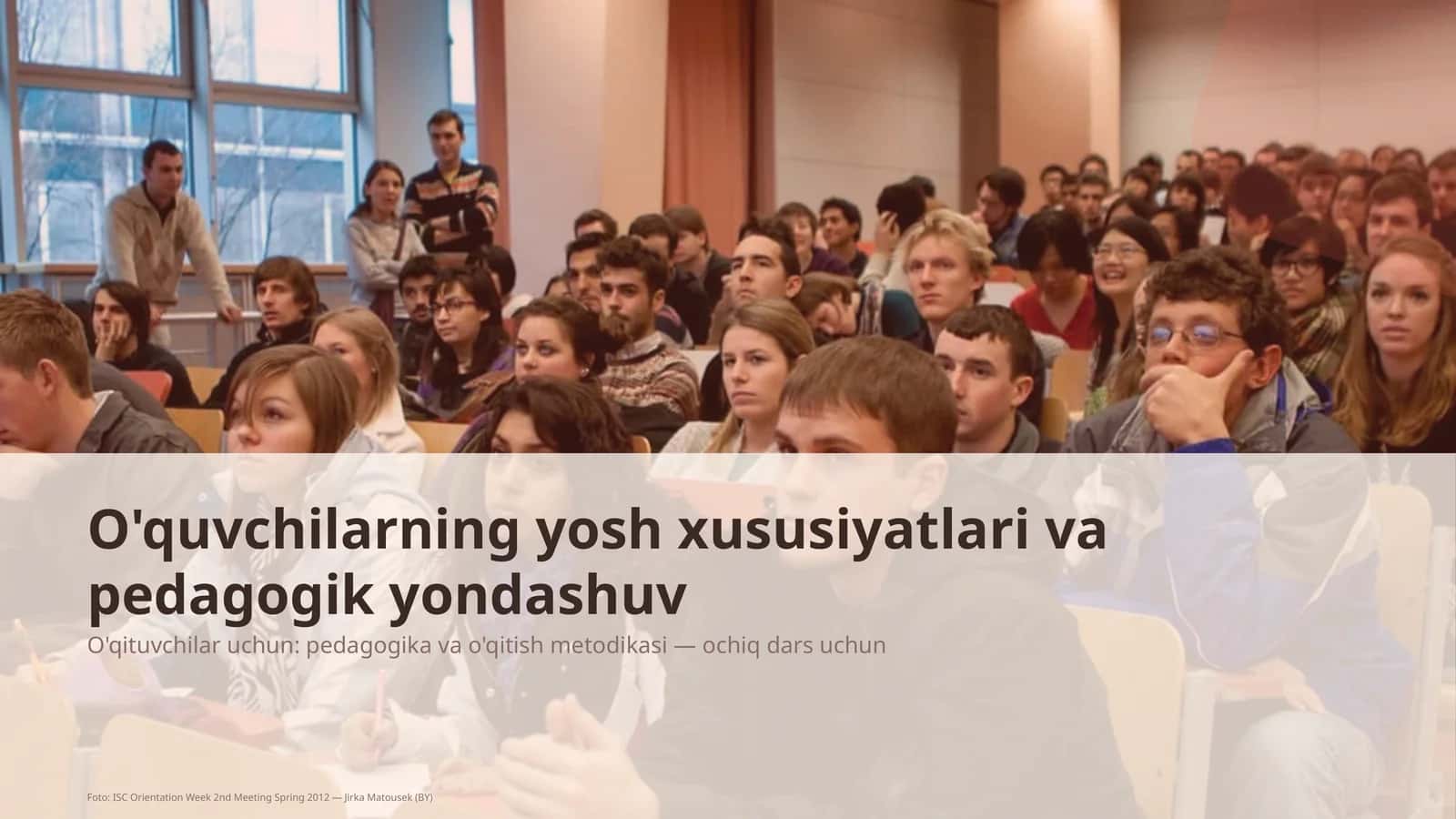O'quvchilarning yosh xususiyatlari va pedagogik yondashuv 1