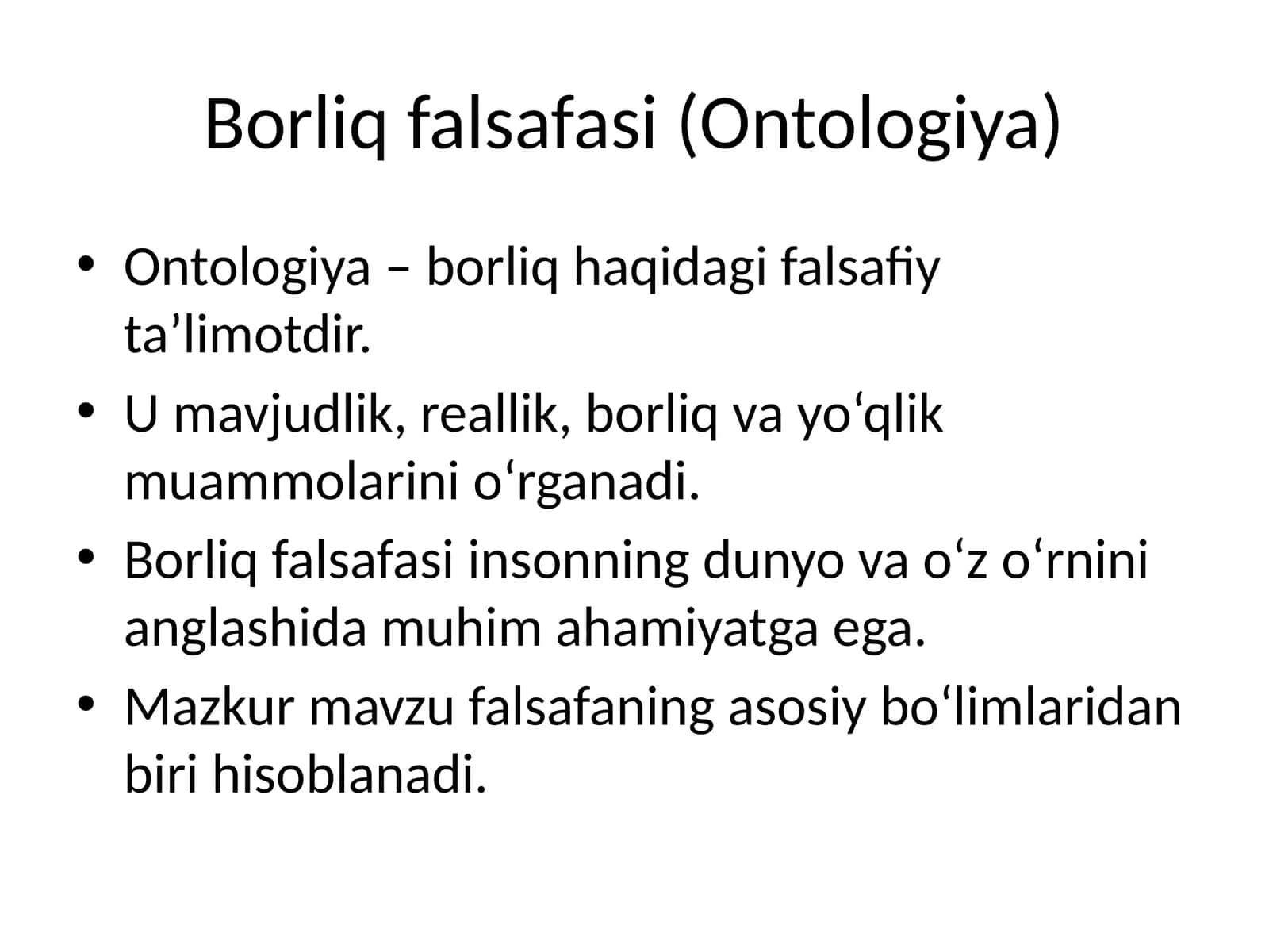 Borliq falsafasi (Ontologiya) 1