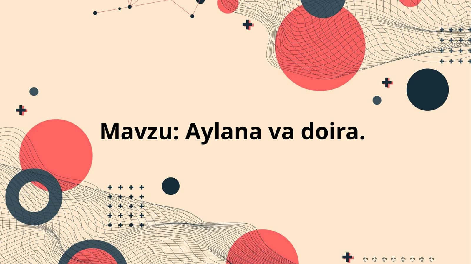 Aylana va doira 1