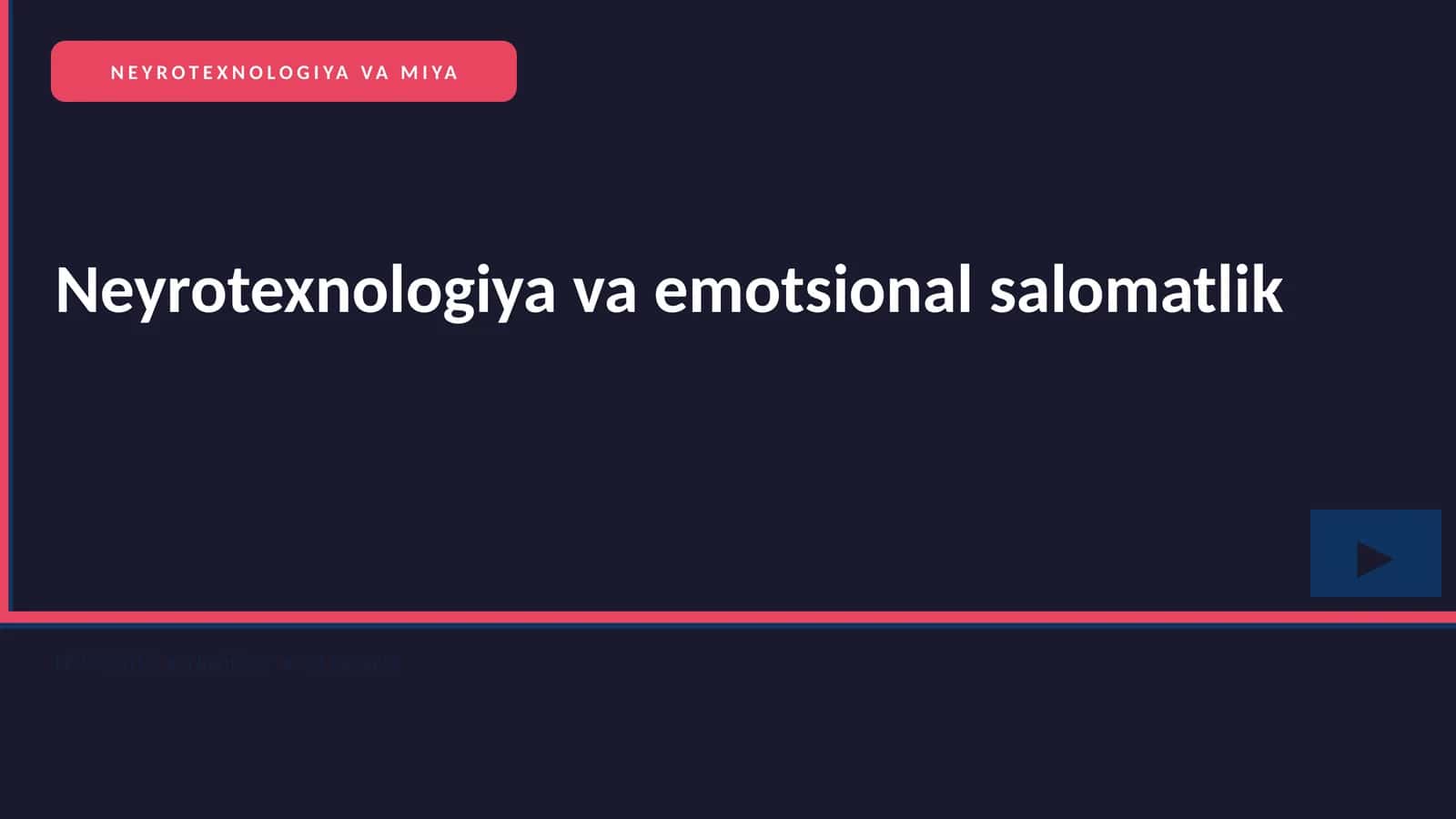 NEYROTEXNOLOGIYA VA MIYA 1