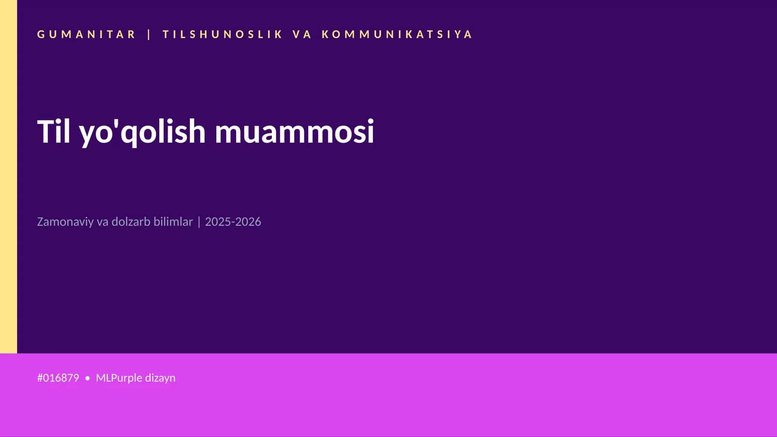 Til yo'qolish muammosi 1