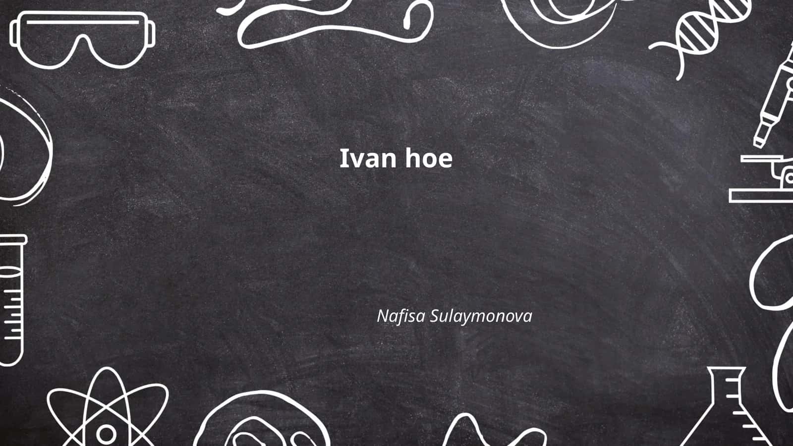 Ivan hoe 1