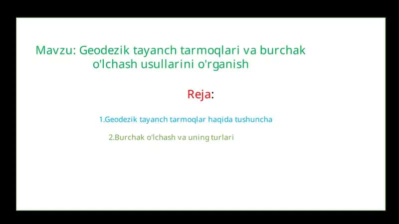 Geodezik Tayanch Tarmoqlar va Burchakolchash Turlari 1