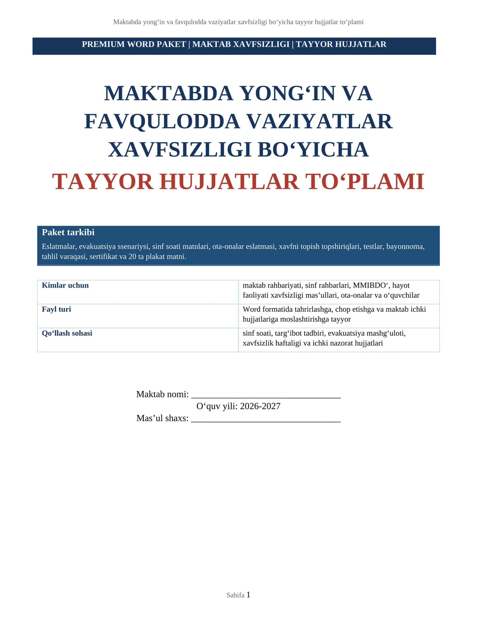 MAKTABDA YONG‘IN VA FAVQULODDA VAZIYATLAR XAVFSIZLIGI BO‘YICHA TAYYOR HUJJATLAR TO‘PLAMI 1