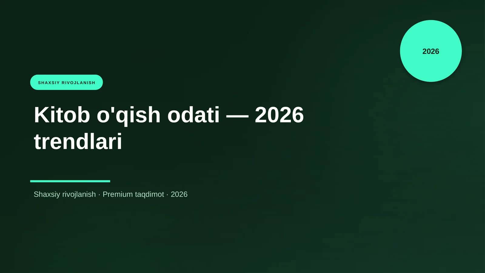 Kitob o'qish odati — 2026 trendlari 1
