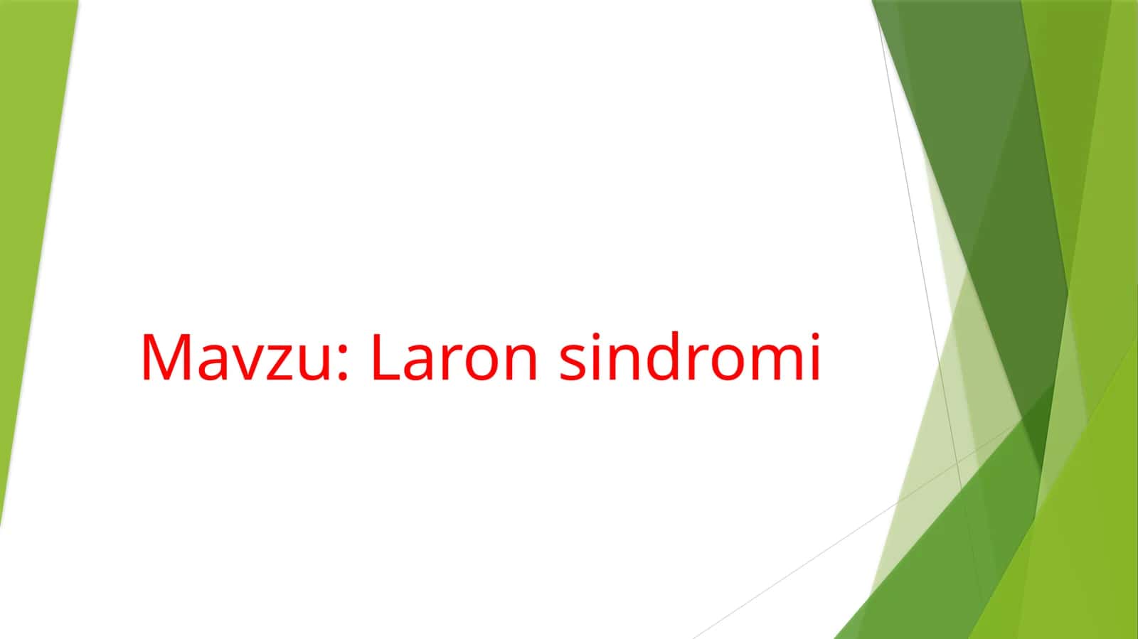 Laronsindromi 1