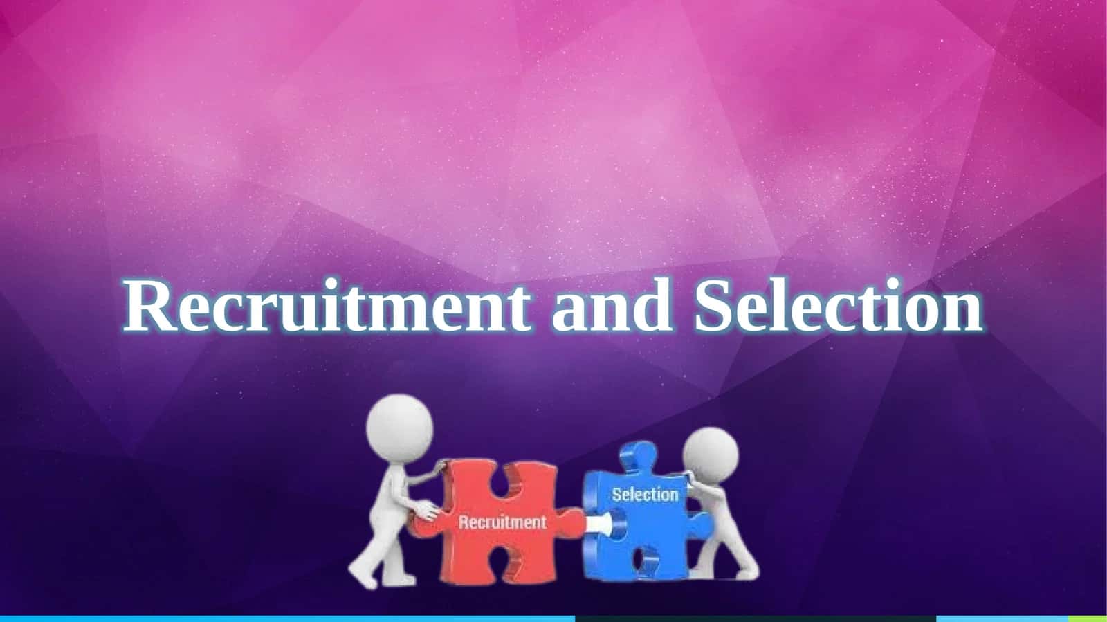 RecruitmentandSelection 1