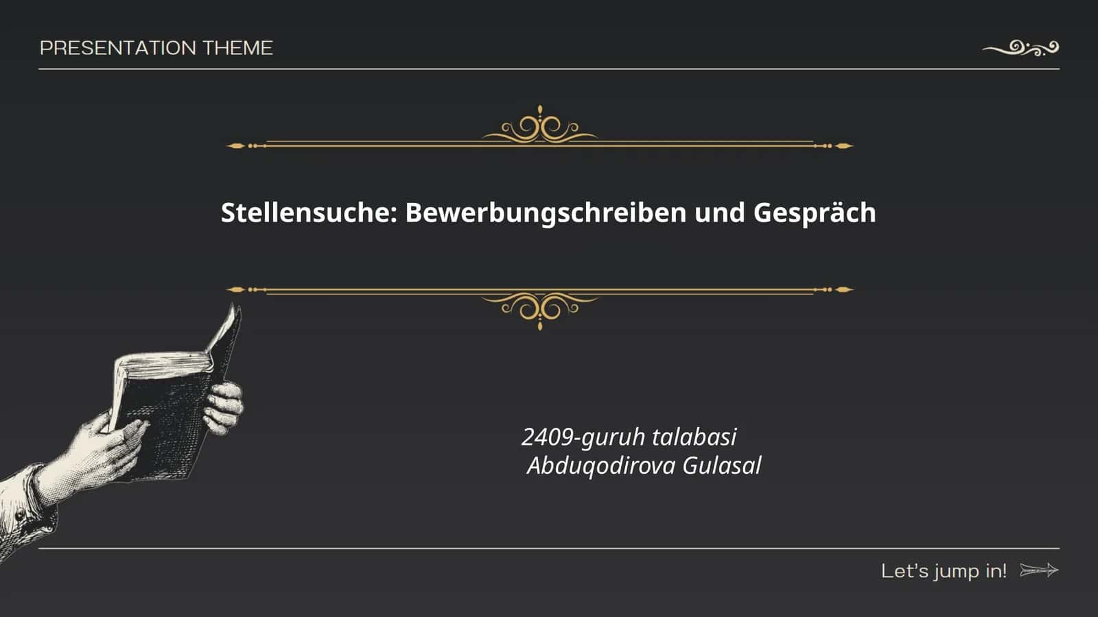 Stellensuche: Bewerbungsschreiben und Gespräch 1