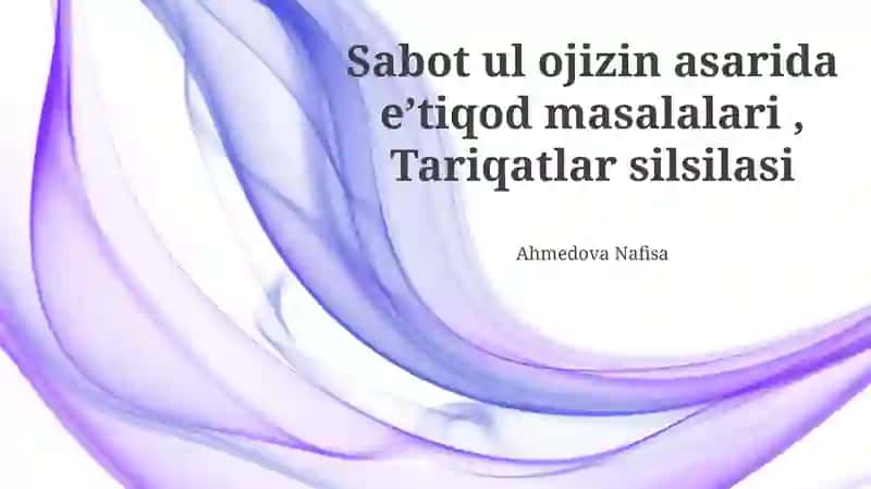 Sabot ul Ojizin asarida eʼtiqod masalalari, Tariqatlar silsilasi