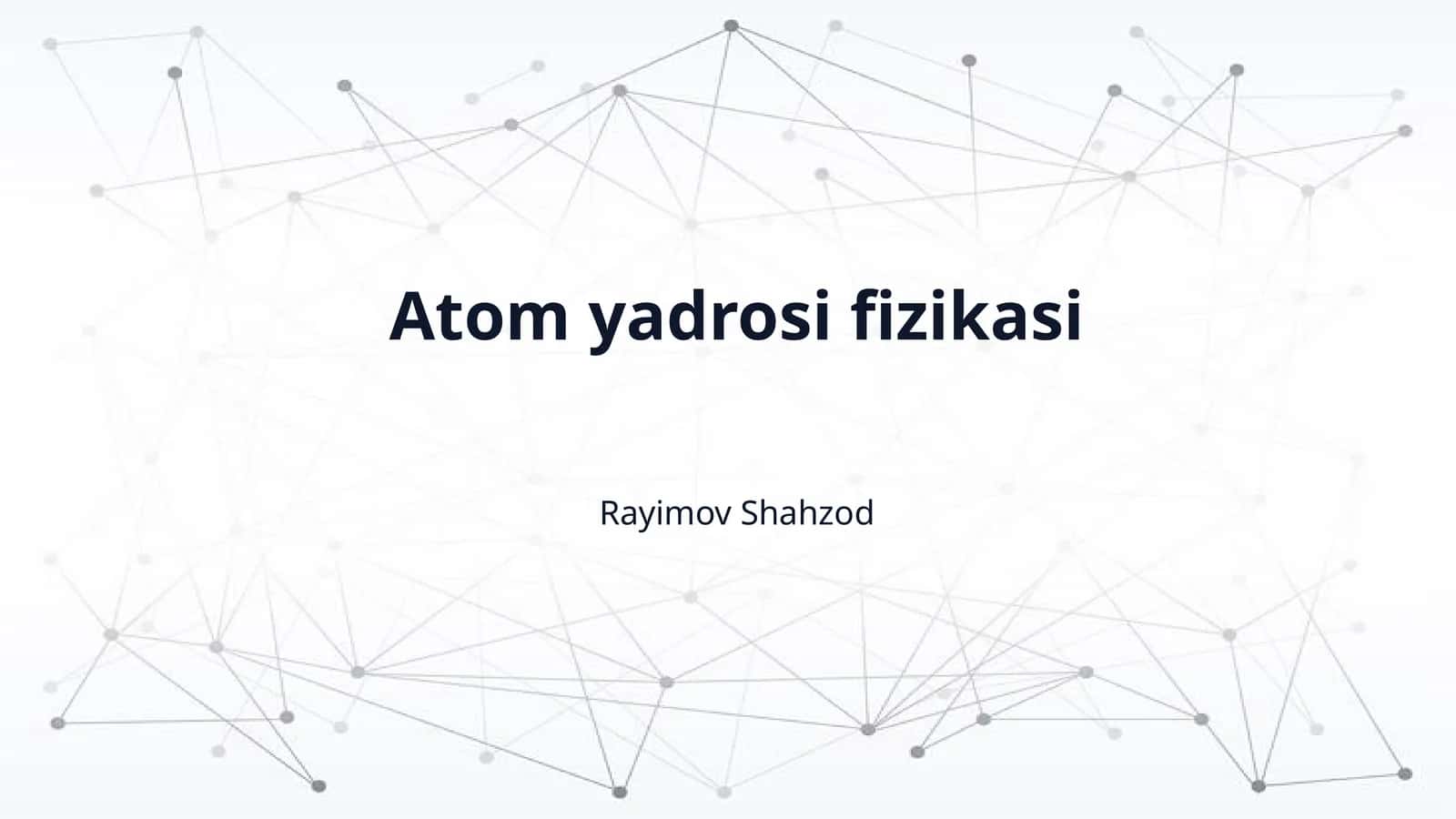 Atom yadrosi fizikasi 1