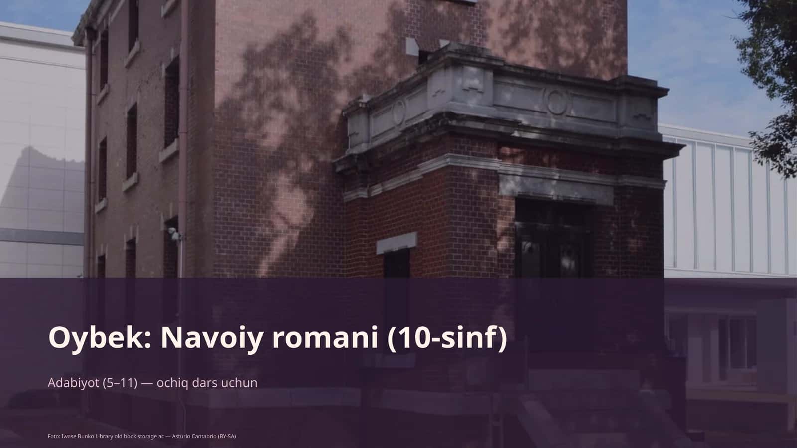 Oybek: Navoiy romani (10-sinf) 1