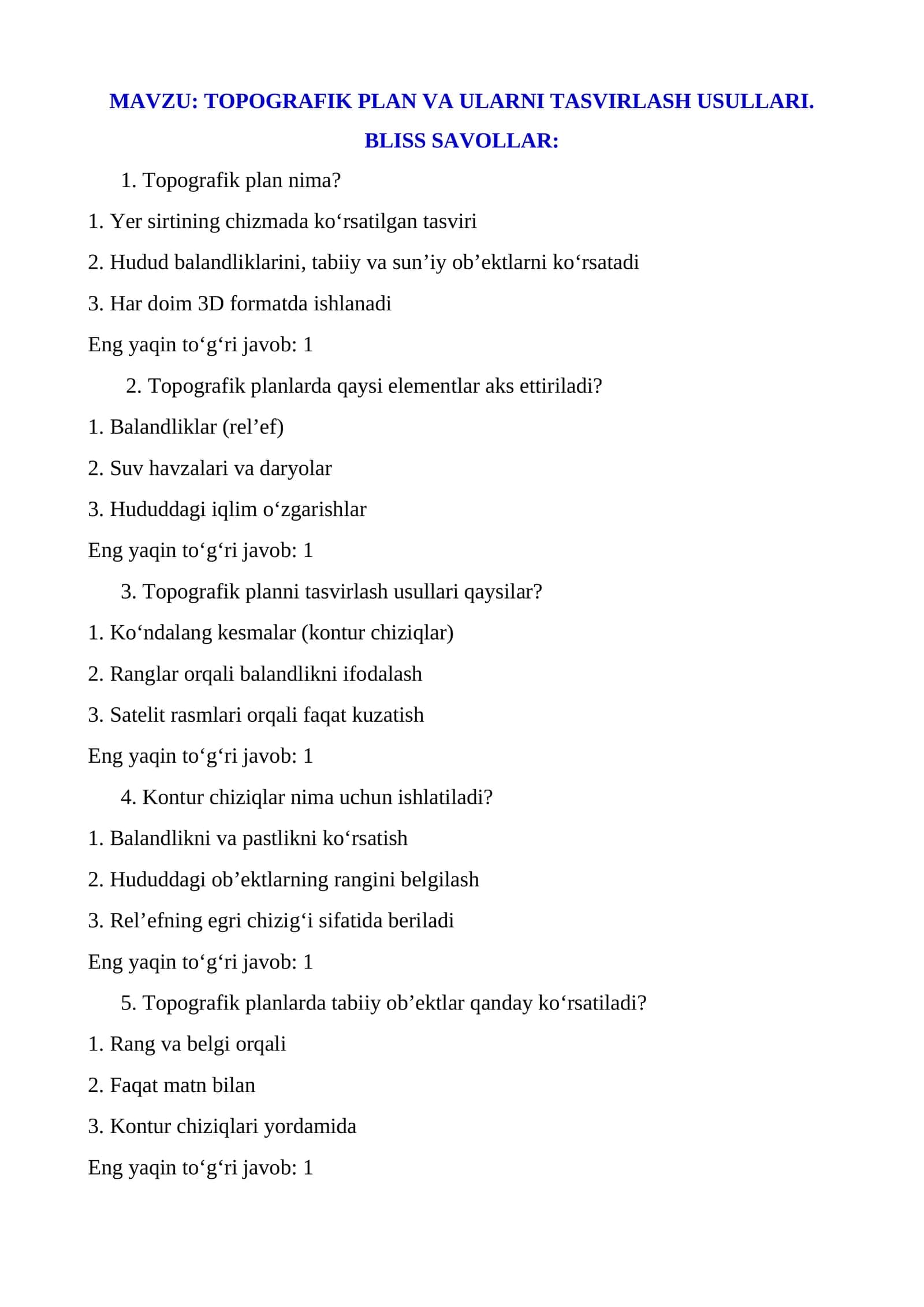 TOPOGRAFIK PLAN VA ULARNI TASVIRLASH USULLARI. BLISS SAVOLLAR 1
