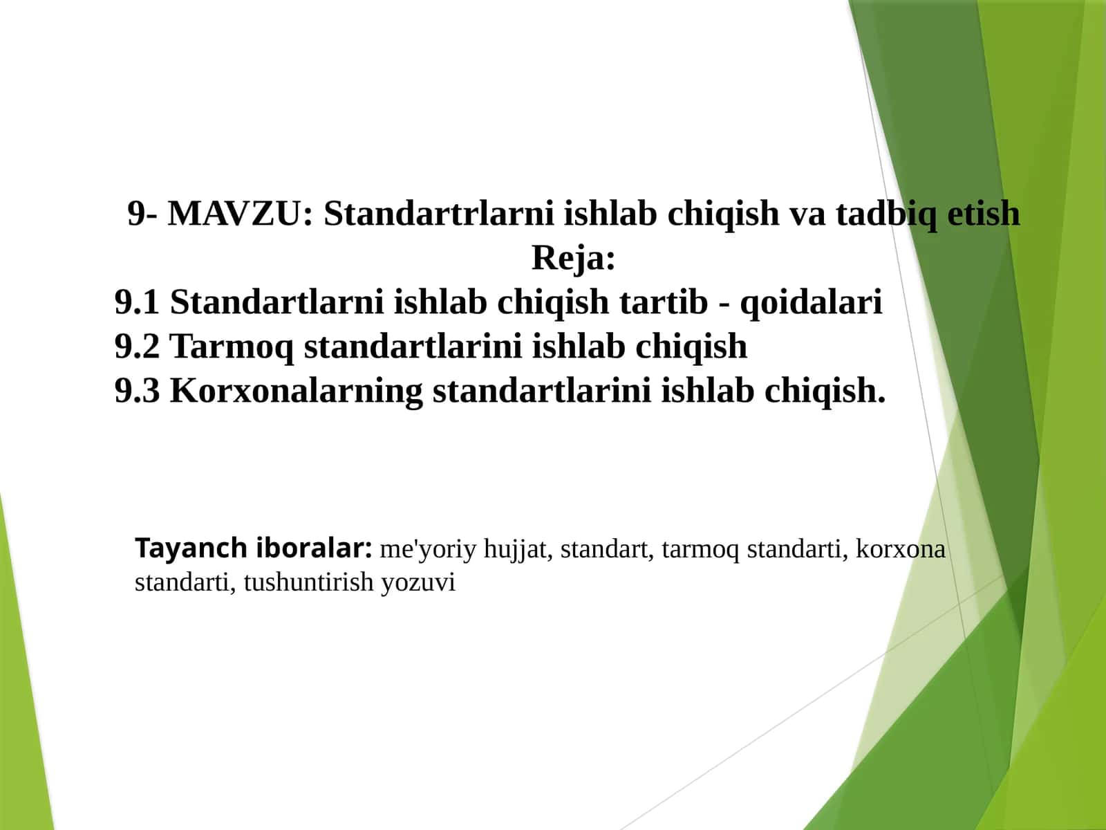 Standartrlarni ishlab chiqish va tadbiq etish 1