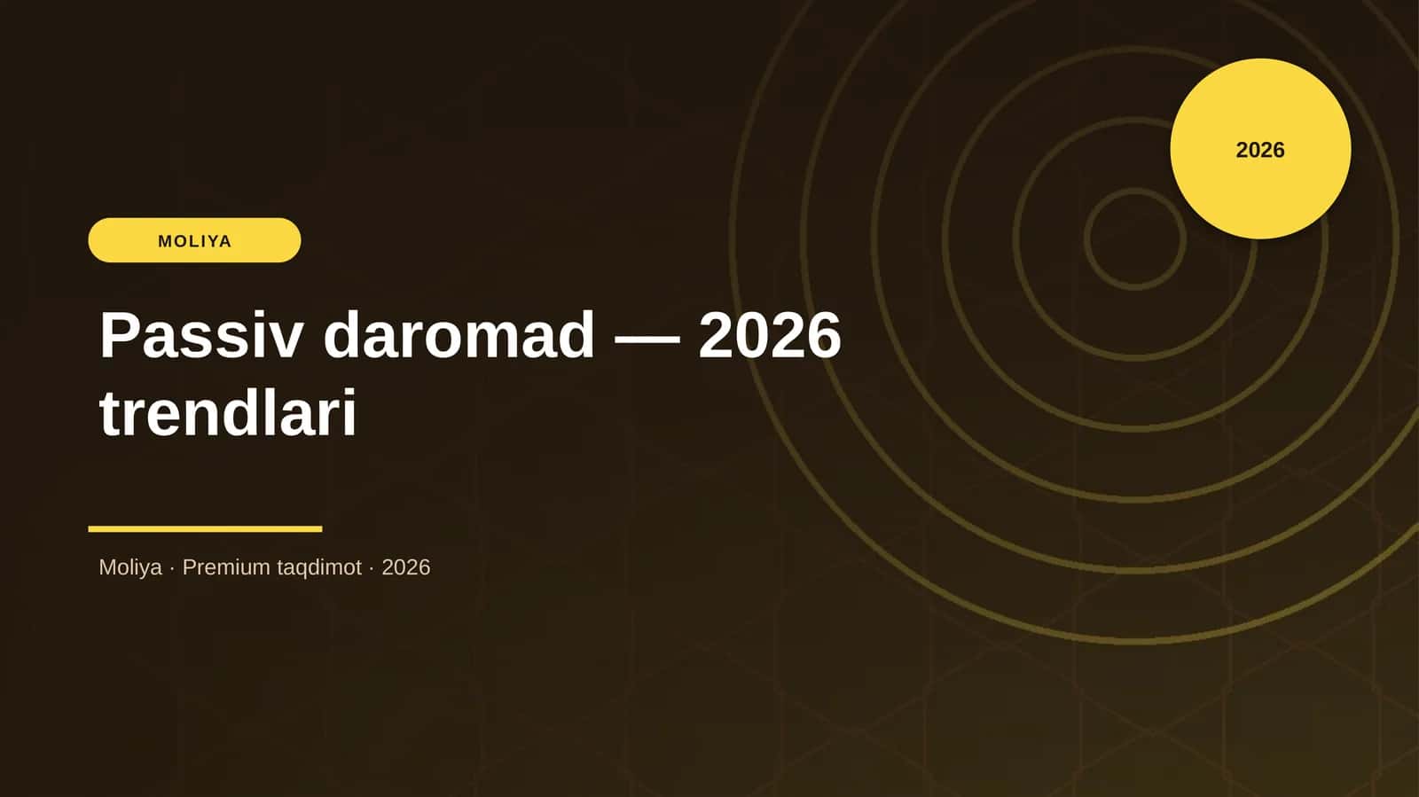 Passiv daromad — 2026 trendlari 1