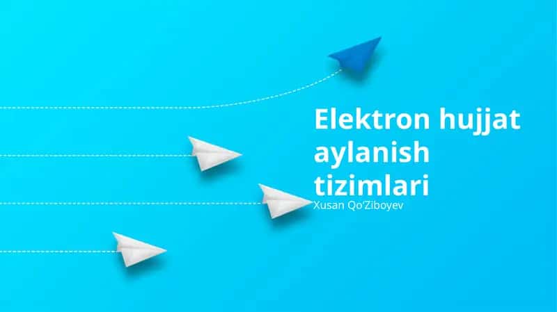 Elektron hujjat aylanish tizimlari 1