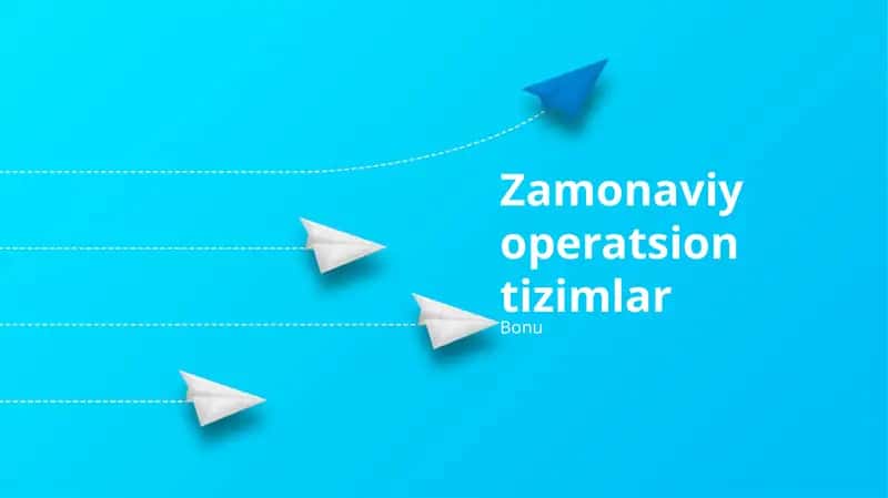 Zamonaviy operatsion tizimlar 1