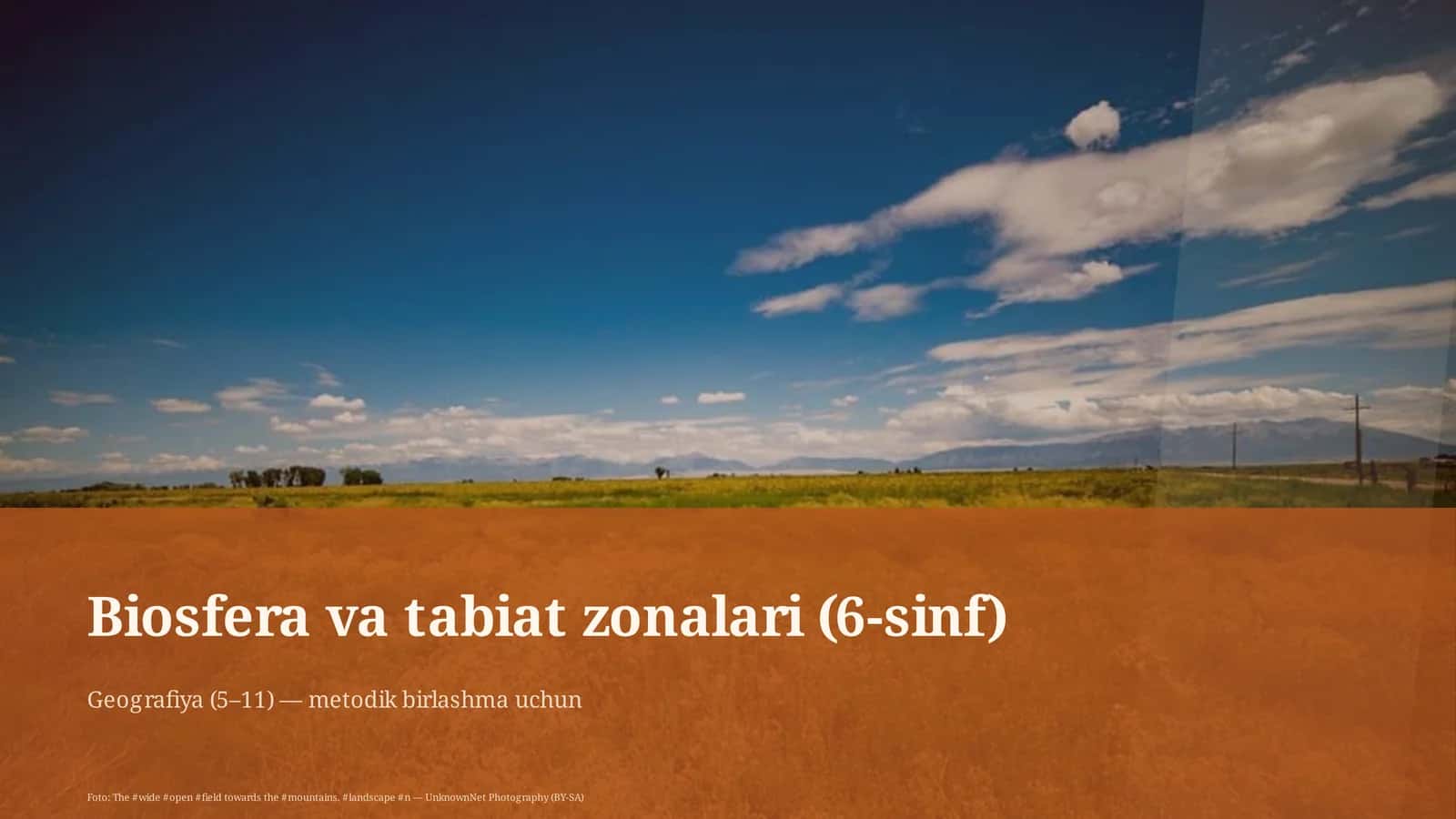 Biosfera va tabiat zonalari (6-sinf) 1