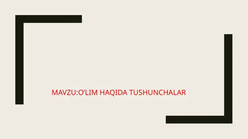 O’lim haqida tushuncha 1