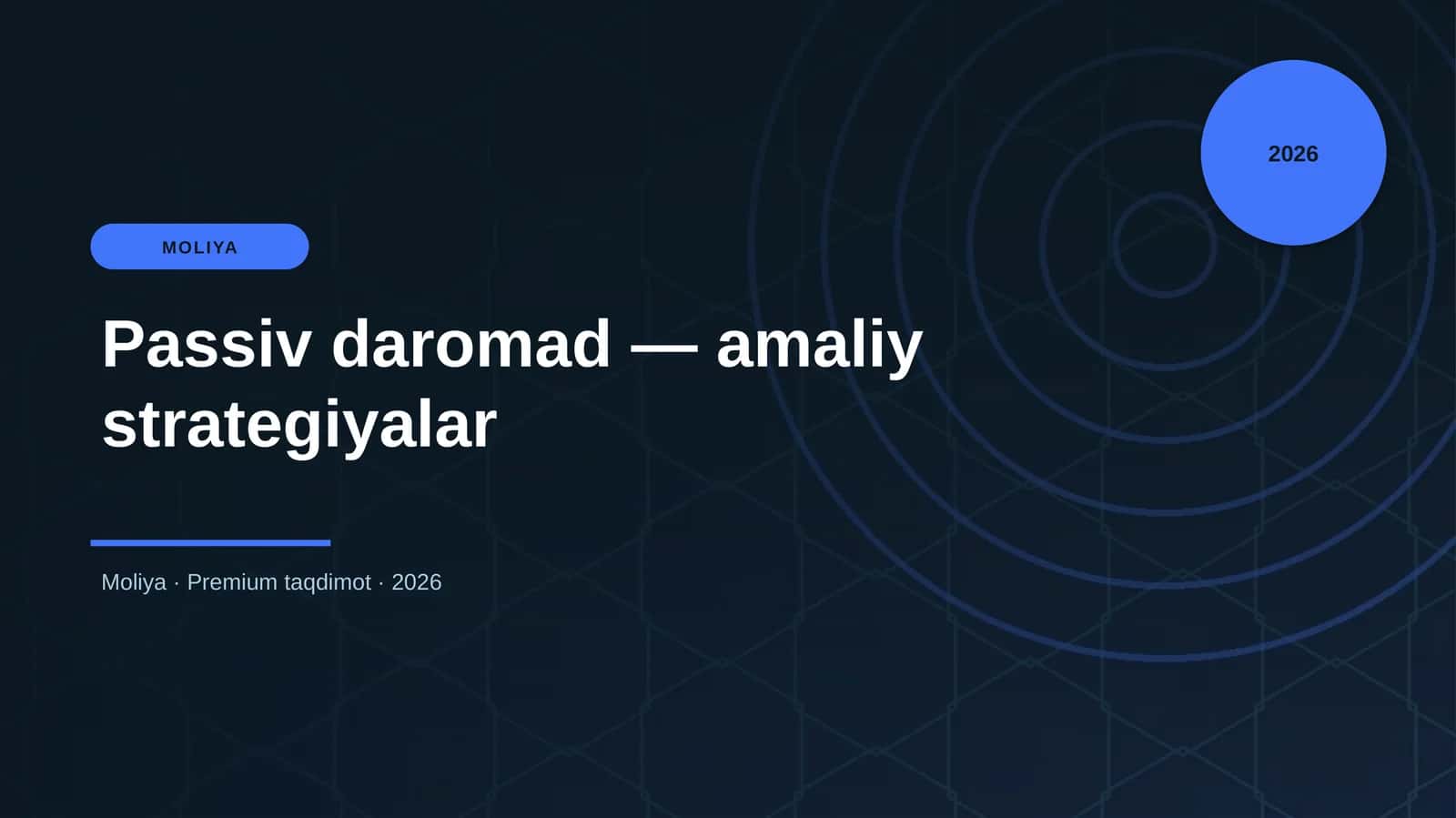 Passiv daromad — amaliy strategiyalar 1