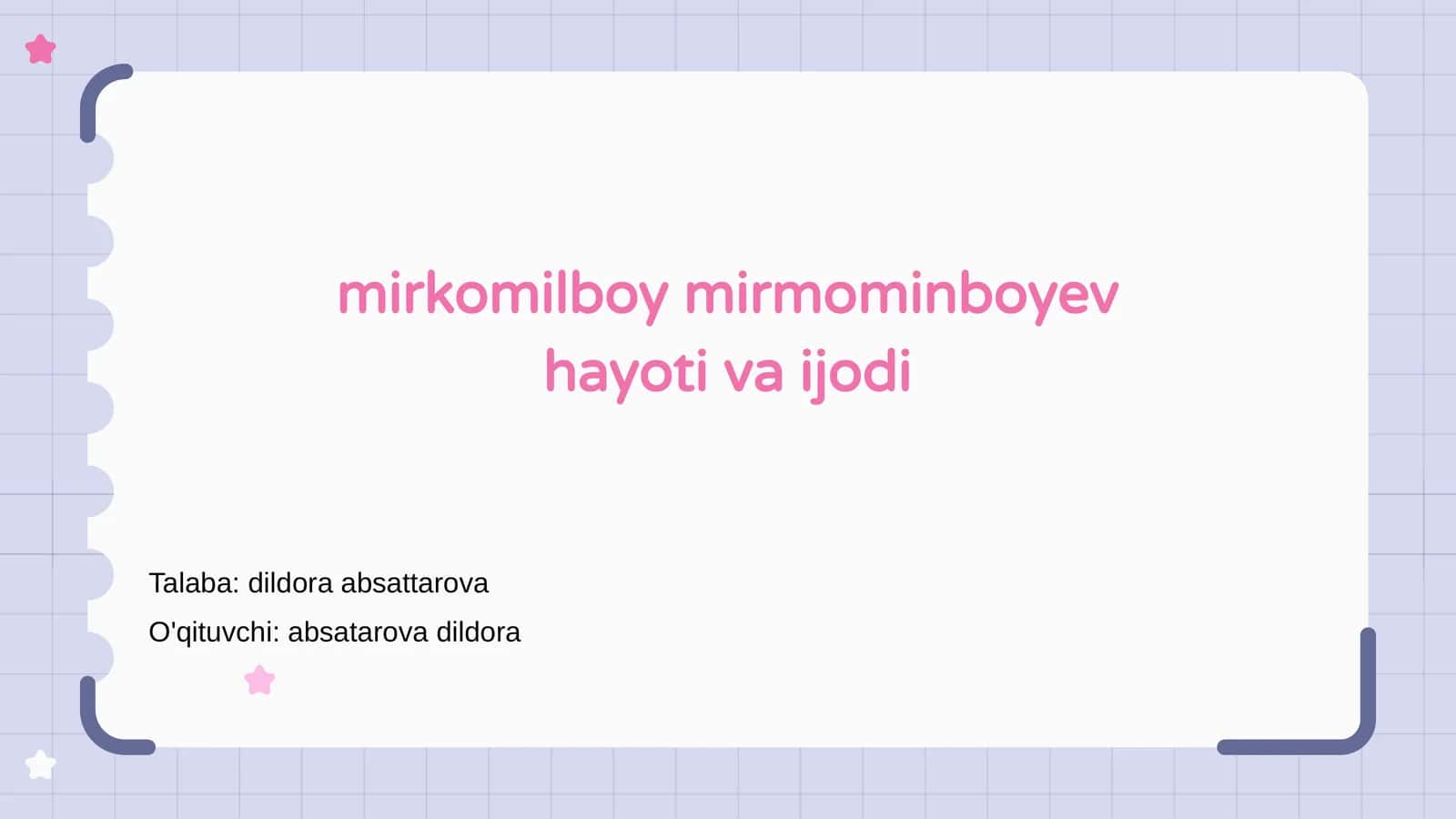 Mirkomilboy Mirmominboyev hayoti va ijodi 1