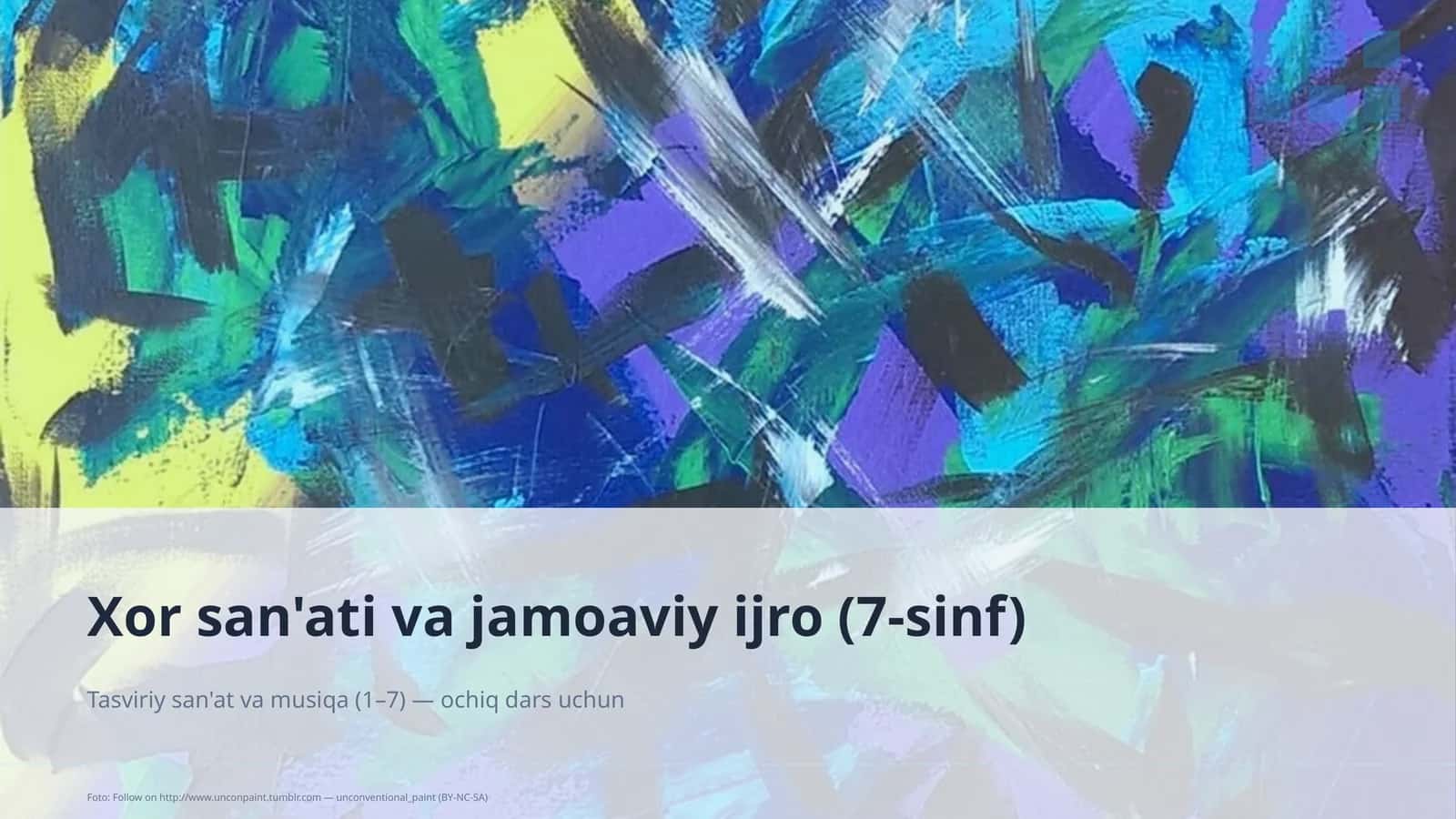 Xor san'ati va jamoaviy ijro (7-sinf) 1