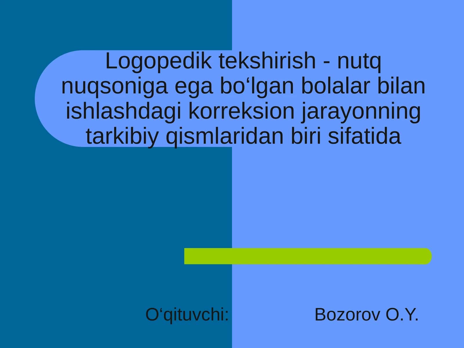 Logopedik tekshirish 1