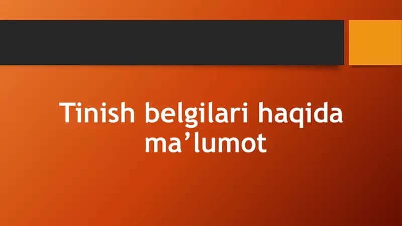 Tinish belgilari haqida ma’lumot 1