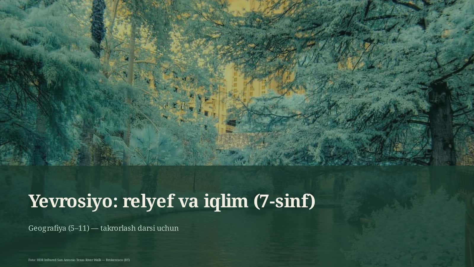 Yevrosiyo: relyef va iqlim (7-sinf) 1