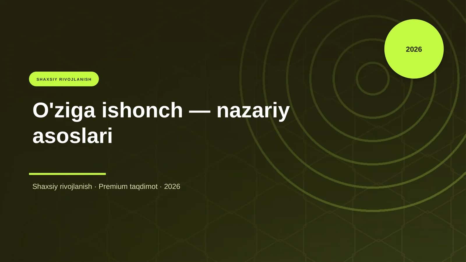O'ziga ishonch — nazariy asoslari 1