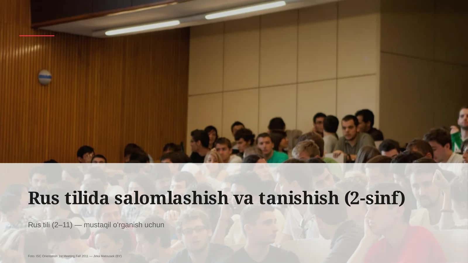 Rus tilida salomlashish va tanishish (2-sinf) 1