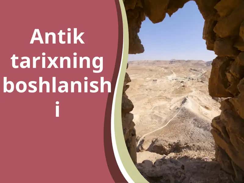 Antik tarixning boshlanishi 1