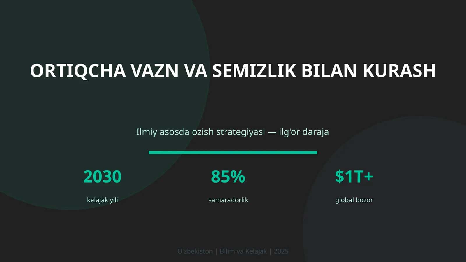 Ortiqcha va zn va semizlik bilan kurash 1