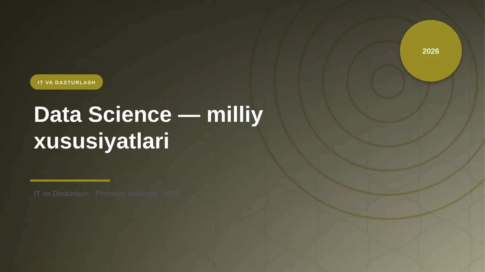 Data Science — milliy xususiyatlari 1