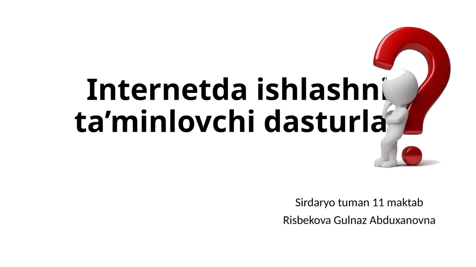 6-sinf Informatika fanidan Brauzerlar mavzusida dars ishlanma 1