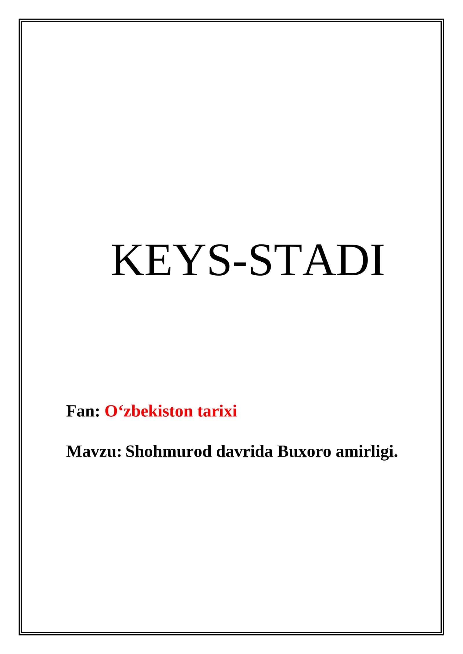 Shohmurod davrida Buxoro amirligi 1
