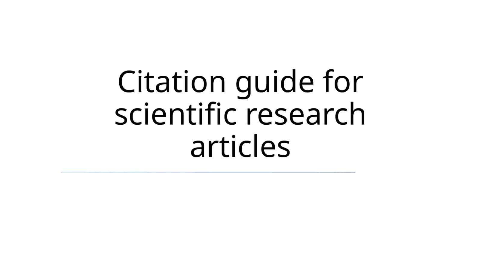 Citation guide for scientific research articles 1