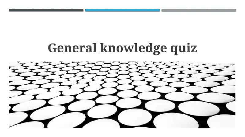 General knowledge quiz 1