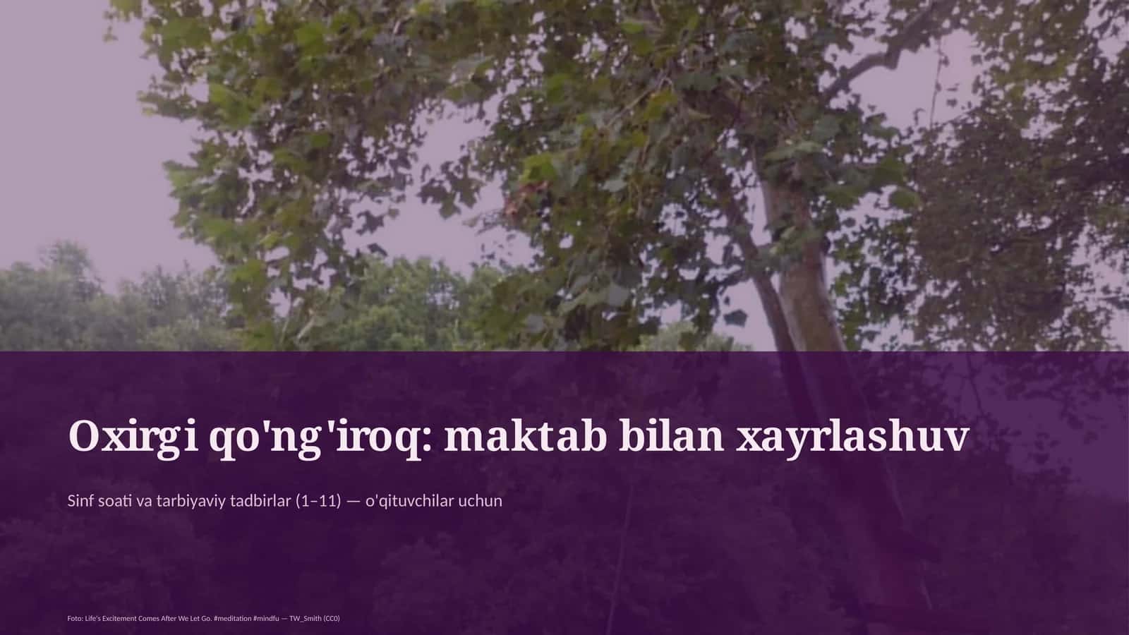 Sinf soati va tarbiyaviy tadbirlar (1–11) — o'qituvchilar uchun 1