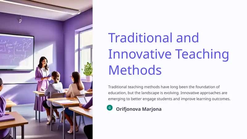 Traditional and Innovative Teaching Methods 1