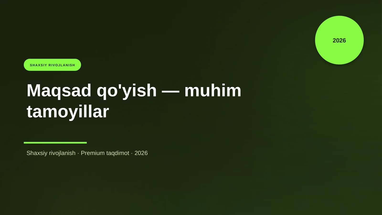 Maqsad qo'yish — muhim tamoyillar 1