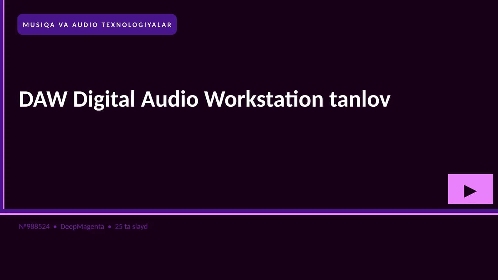 DAW Digital Audio Workstation tanlov 1