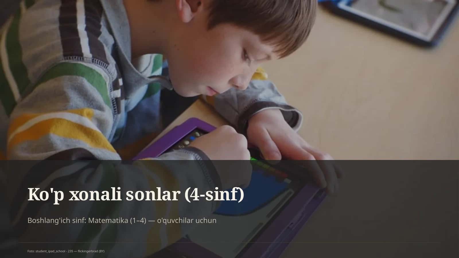 Ko'p xonali sonlar (4-sinf) 1