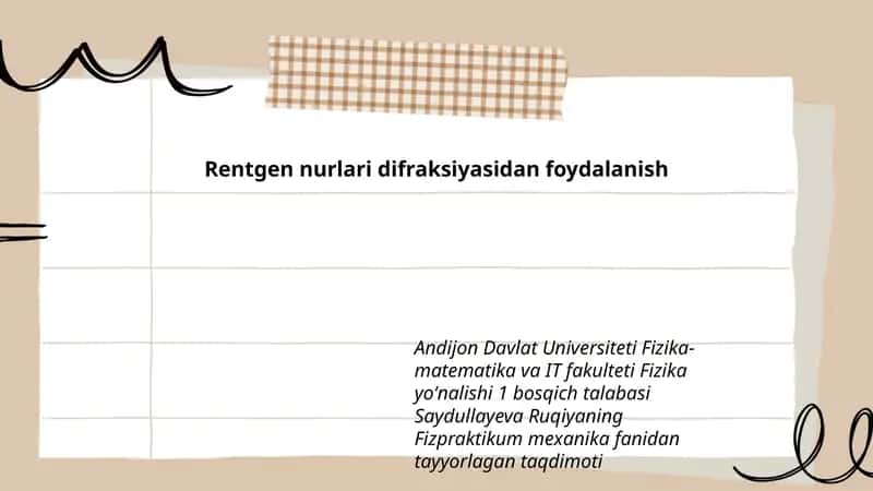 Rentgen nurlari difraksiyasidan foydalanish 1