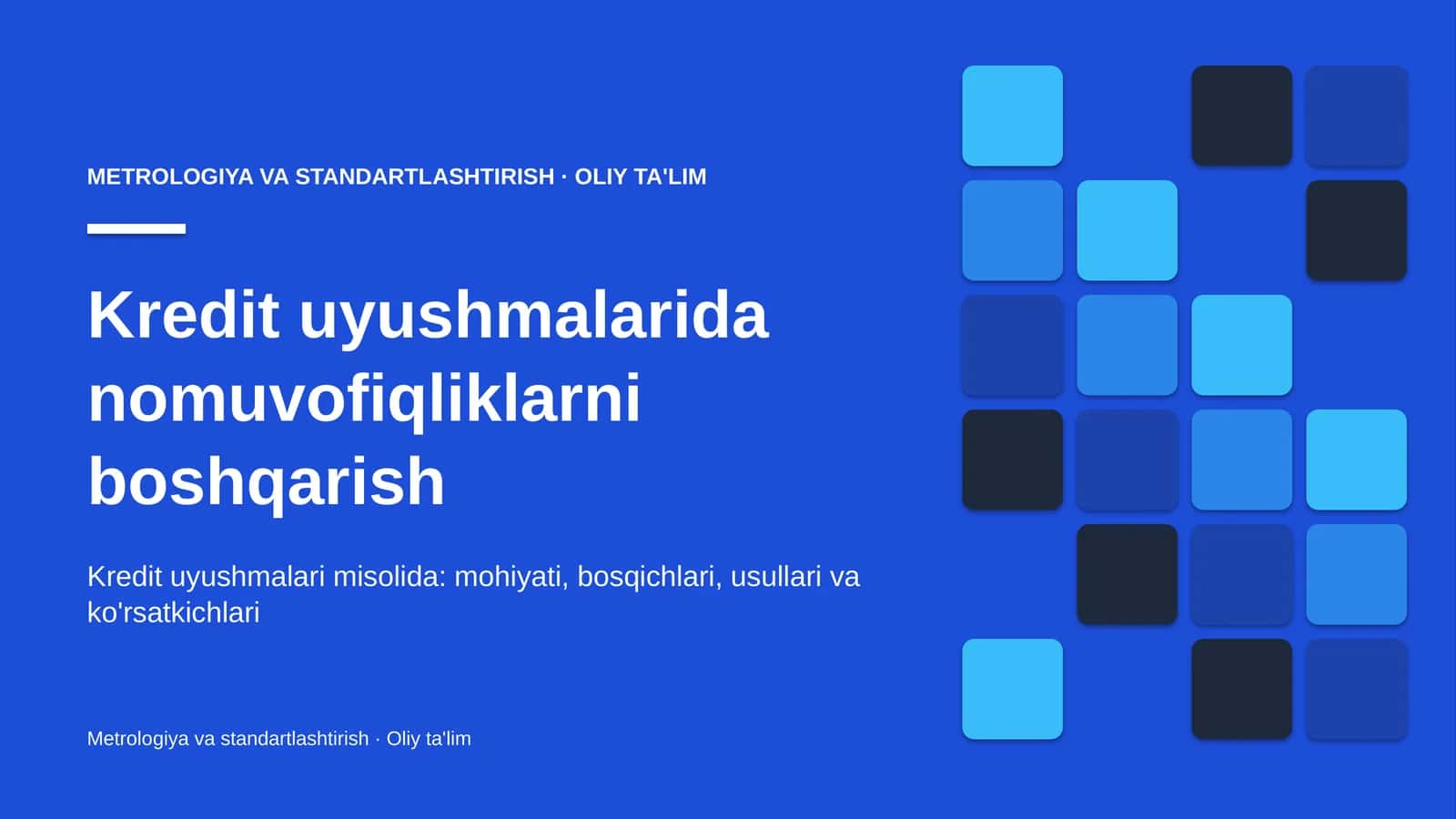 Kredit uyushmalarida nomuvofiqliklarni boshqarish 1
